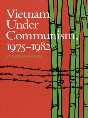 cover image of Vietnam Under Communism, 1975–1982
